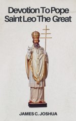 Devotion To Pope Saint Leo The great