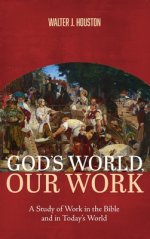 God's World, Our Work
