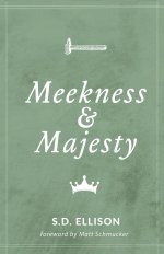 Meekness and Majesty