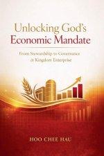 Unlocking God's Economic Mandate: From Stewardship to Governance in Kingdom Enterprise
