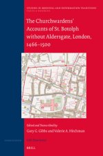 The Churchwardens' Accounts of St. Botolph Without Aldersgate, London, 1466-1500