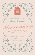 Homemaking Matters