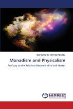 Monadism and Physicalism