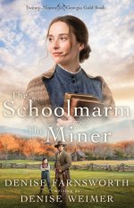 The Schoolmarm and the Miner