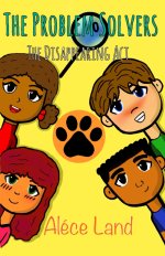 The Problem Solvers: The Disappearing Act