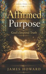 Affirmed Purpose: God's Inspired Truth