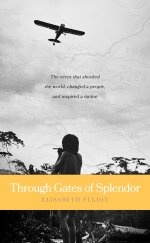 Through Gates Of Splendor