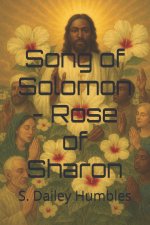 Song of Solomon - Rose of Sharon
