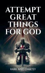 Attempt Great Things for God