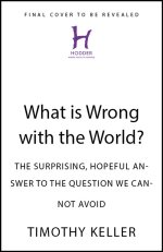 What is Wrong with the World?