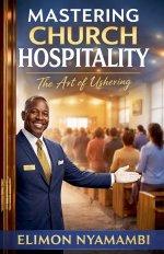 Mastering Church Hospitality: The Art of Ushering