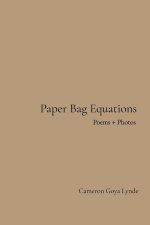 Paper Bag Equations