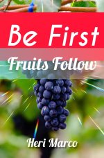 Be First: Fruits Follow