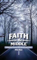 Faith in the Middle