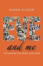 Eve and Me: The shadow that spans 3000 years