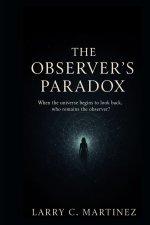 The Observer's Paradox
