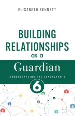 Building Relationships as a Guardian
