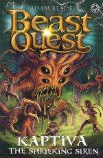 Beast Quest: Kaptiva The Shrieking Siren