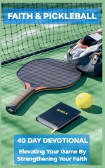 Faith and Pickleball