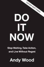 Do It Now