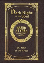 Dark Night of the Soul (Grand Type Collector's Edition) (Laminated Hardback with Jacket) Large Print