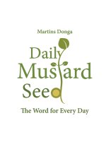 Daily Mustard Seed. The Word for Every Day