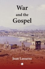 War And The Gospel