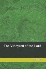 The Vineyard of the Lord