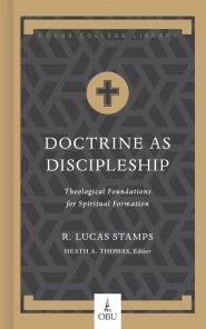 Doctrine as Discipleship