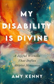 My Disability Is Divine