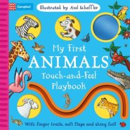 My First Animals Touch-and-feel Playbook