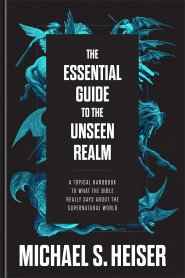 The Essential Guide to the Unseen Realm