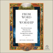 From Word to Worship