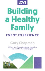 Building a Healthy Family Event Experience
