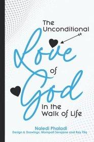 The Unconditional Love of God in the Walk of Life