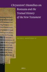 Chrysostom's Homilies on Romans and the Textual History of the New Testament