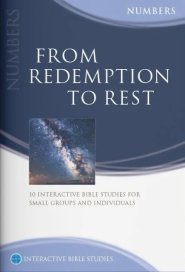 From Redemption to Rest (Numbers) [IBS]