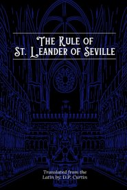 Rule of St. Leander of Seville