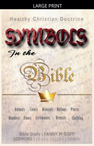 Symbols in the Bible: Healthy Christian Doctrine