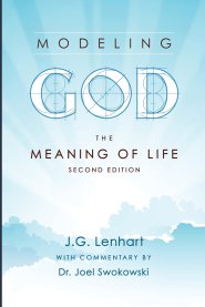 Modeling God: The Meaning of Life