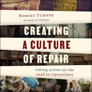 Creating a Culture of Repair