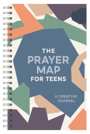 The Prayer Map for Teens