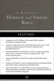 A Reader's Hebrew and Greek Bible