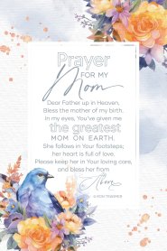 Plaque-Everyday-Prayer For My Mom (6 x 9)