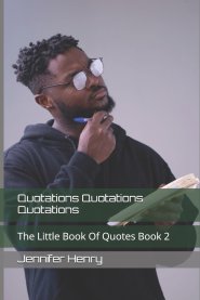 Quotations Quotations Quotations: The Little Book Of Quotes Book 2