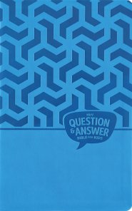 NIrV, Question and Answer Bible for Kids, Leathersoft, Blue, Comfort Print: Answers to 1,000 Questions Kids Ask About God, Faith, and the Bible
