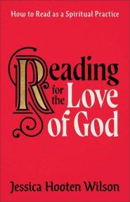 Reading for the Love of God