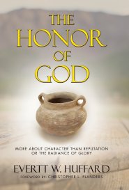 The Honor of God: More about Character than Reputation or the Radiance of Glory
