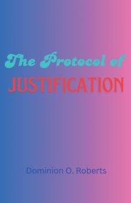 The Protocol of Justification