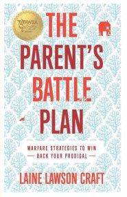 The Parent's Battle Plan